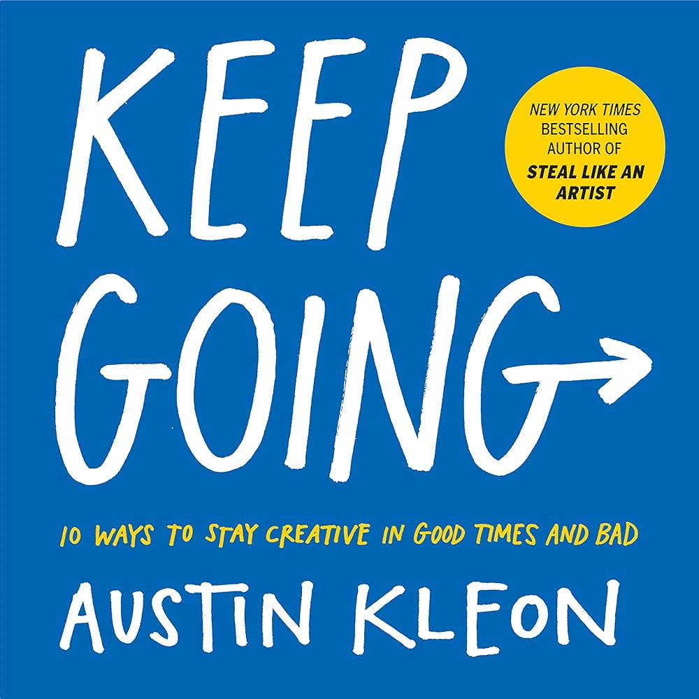 Keep Going by Austin Kleon - book cover